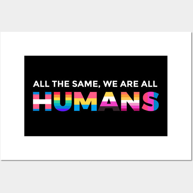 We're All Humans Wall Art by machmigo